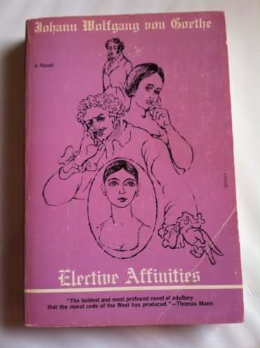 9780804461863: Elective Affinities
