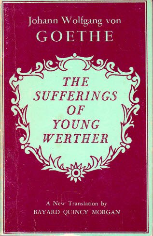 Stock image for Sufferings of Young Werther for sale by Better World Books: West