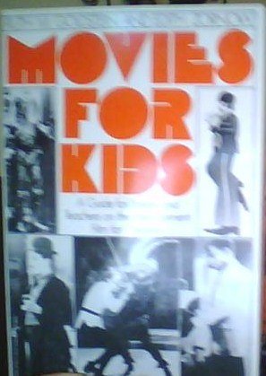 Movies for kids: A guide for parents and teachers on the entertainment film for children (Ungar film library) (9780804461948) by Goldstein, Ruth M