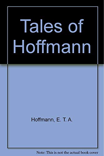 9780804462754: Tales of Hoffmann