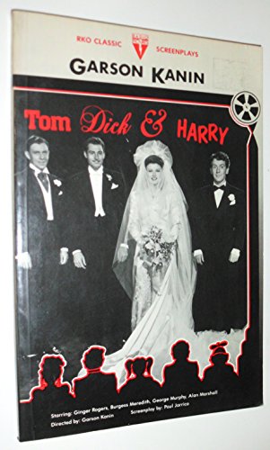 9780804463492: Tom, Dick and Harry (R.K.O.Classic Screenplays)