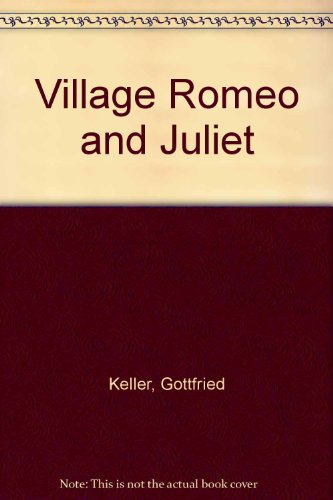 9780804463539: Village Romeo and Juliet