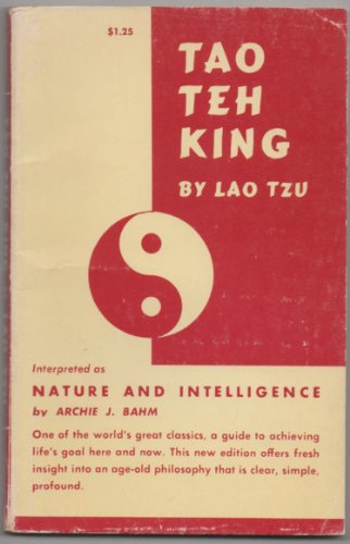 Imagen de archivo de Tao Teh King: Nature and Intelligence a la venta por Books From California