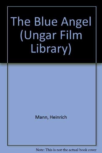 Stock image for The Blue Angel (Ungar Film Library) for sale by Wonder Book