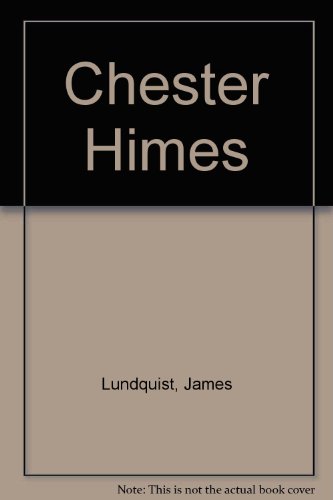 Beispielbild fr Chester Himes zum Verkauf von Syber's Books