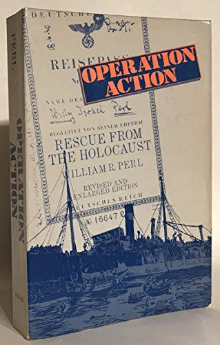 Beispielbild fr Operation action: Rescue from the Holocaust zum Verkauf von Wonder Book