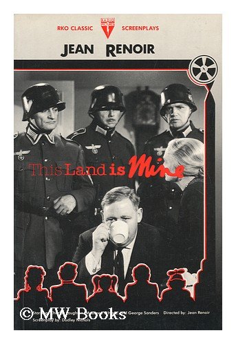 9780804466981: This Land is Mine (R.K.O.Classic Screenplays)