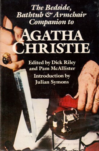 Stock image for Bedside, Bathtub and Armchair Companion to Agatha Christie for sale by Better World Books