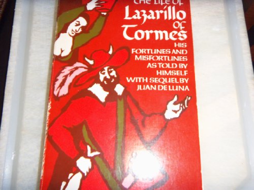 Beispielbild fr The life of Lazarillo of Tormes zum Verkauf von Wonder Book