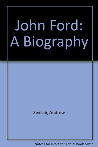 John Ford (9780804468701) by Sinclair, Andrew