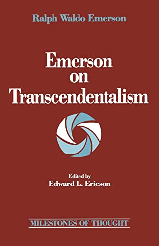 9780804469487: Emerson on Transcendentalism (Milestones of Thought Series)