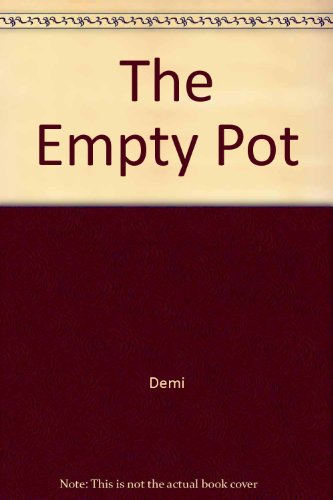 The Empty Pot (9780804567510) by Demi