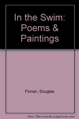 9780804568517: In the Swim: Poems & Paintings