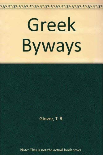 Stock image for Greek Byways for sale by Alphaville Books, Inc.