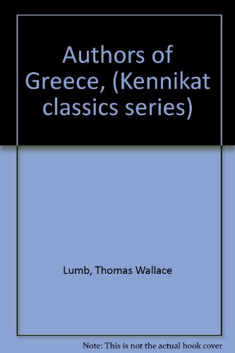 Imagen de archivo de Authors of Greece a la venta por General Eclectic Books