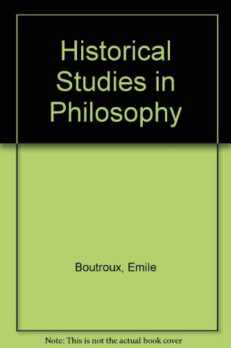 Stock image for Historical Studies in Philosophy for sale by Commonwealth Book Company, Inc.