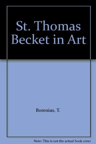 9780804607506: St. Thomas Becket in art [Hardcover] by Borenius, Tancred