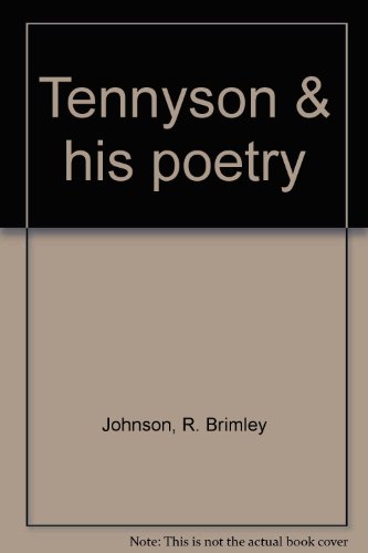 Stock image for Tennyson & his poetry for sale by Dunaway Books