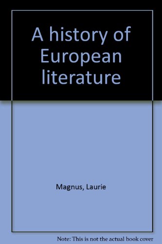 Beispielbild fr History of European Literature zum Verkauf von Better World Books