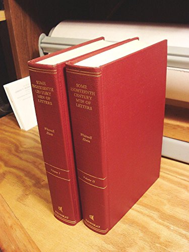 Beispielbild fr Some XVIII Century Men of Letters: Biographical Essays by the Rev. Whitwell Elwin (2 Volume Set) zum Verkauf von Wonder Book