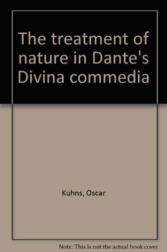 9780804611893: The treatment of nature in Dante's Divina commedia