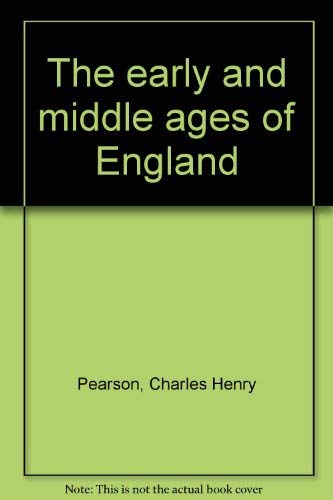 9780804612425: Title: The early and middle ages of England