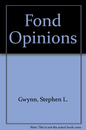 9780804613347: Fond Opinions