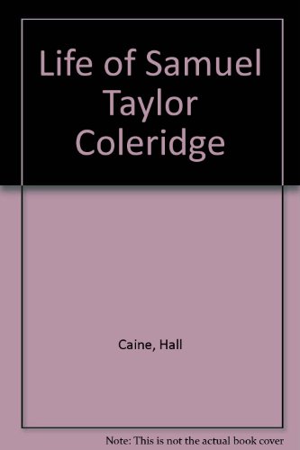 9780804615587: Life of Samuel Taylor Coleridge