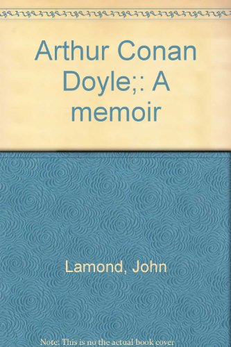 9780804615884: Arthur Conan Doyle;: A memoir