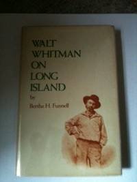 Beispielbild fr Walt Whitman on Long Island zum Verkauf von Better World Books