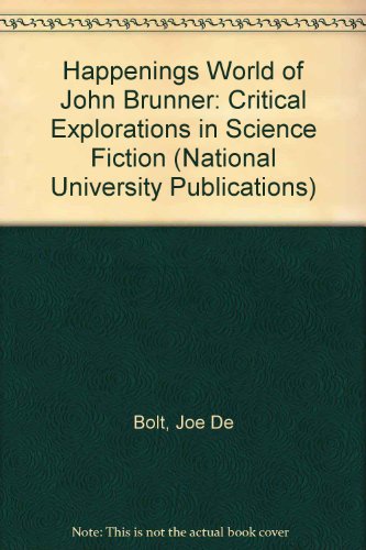 Stock image for The Happening Worlds of John Brunner Critical Explorations in Science Fiction for sale by Ann Open Book