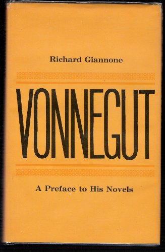 Beispielbild fr Vonnegut : A Preface to His Novels zum Verkauf von Better World Books