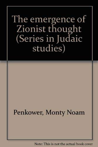 Beispielbild fr The Emergence of Zionist Thought zum Verkauf von AardBooks