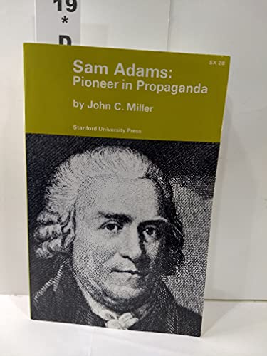 Stock image for Sam Adams: Pioneer in Propaganda for sale by BooksRun