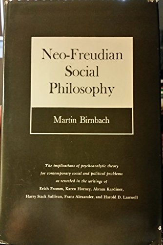 Beispielbild fr Neo-Freudian Social Philosophy zum Verkauf von Powell's Bookstores Chicago, ABAA