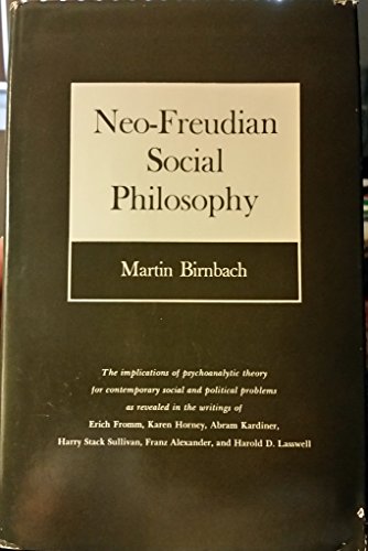 9780804700764: Neo-Freudian Social Philosophy