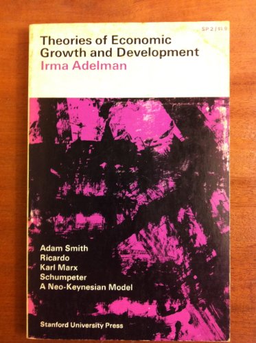 Imagen de archivo de Theories of Economic Growth and Development a la venta por Ergodebooks