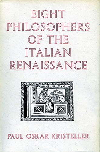 Imagen de archivo de Eight Philosophers of the Italian Renaissance a la venta por Better World Books