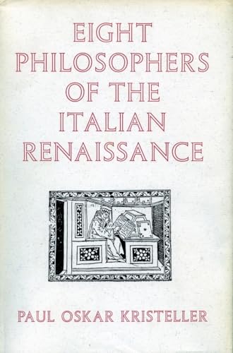 Beispielbild fr Eight Philosophers of the Italian Renaissance zum Verkauf von Better World Books