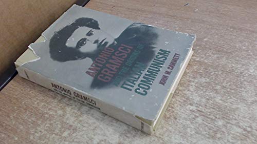 Antonio Gramsci & the Origins of Italian Communism