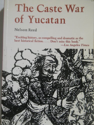 Beispielbild fr The Caste War of Yucatan zum Verkauf von Lowry's Books