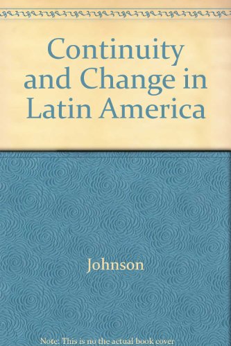 Stock image for Continuity and Change in Latin America for sale by Better World Books