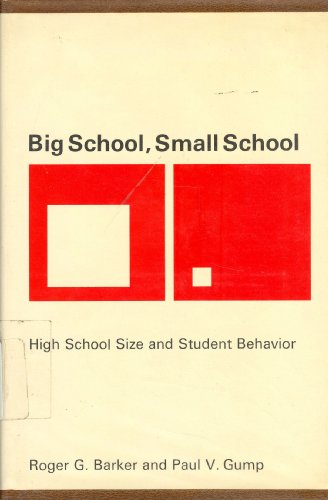 Beispielbild fr Big School, Small School : High School Size and Student Behavior zum Verkauf von Better World Books