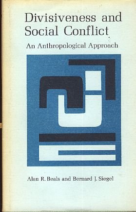 Imagen de archivo de Divisiveness and Social Conflict: an Anthropological Approach. a la venta por Mythos Center Books