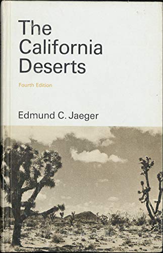 California Deserts (9780804703468) by Jaeger Edmund C
