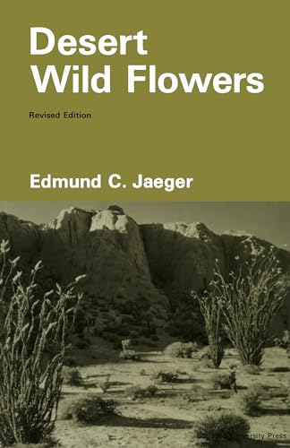 Stock image for Desert Wild Flowers for sale by Better World Books