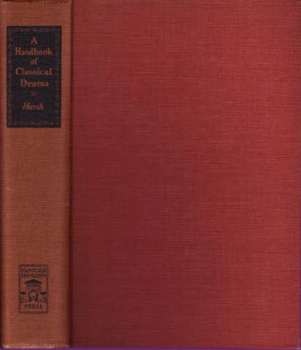Handbook of Classical Drama.