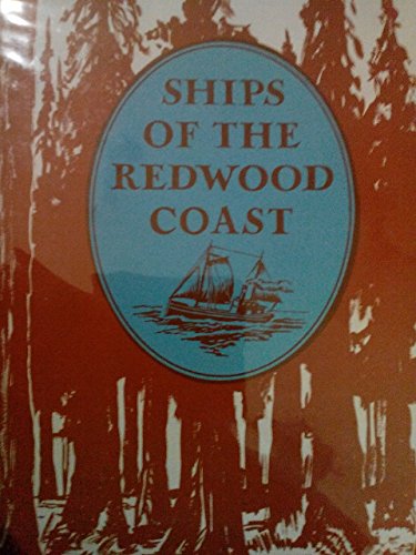 Imagen de archivo de Ships of Redwood a la venta por St Vincent de Paul of Lane County