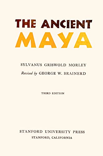 Imagen de archivo de The Ancient Maya a la venta por Better World Books
