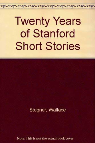 9780804703949: Twenty Years of Stanford Short Stories